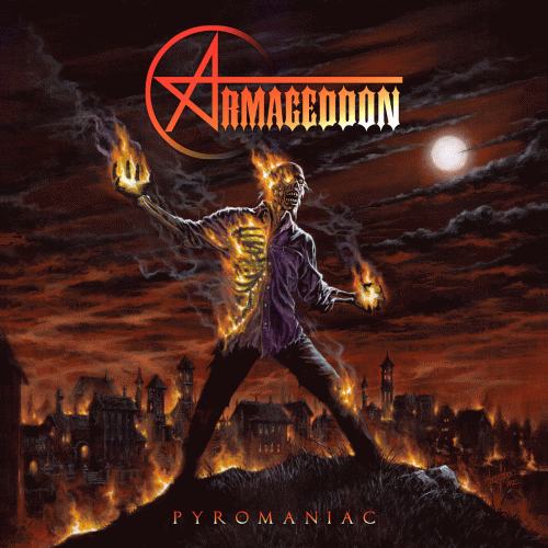 Armageddon (FRA) : Pyromaniac